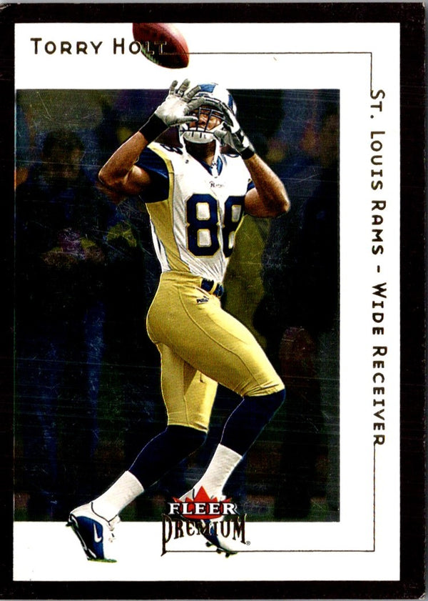 2001 Fleer Premium Torry Holt #177