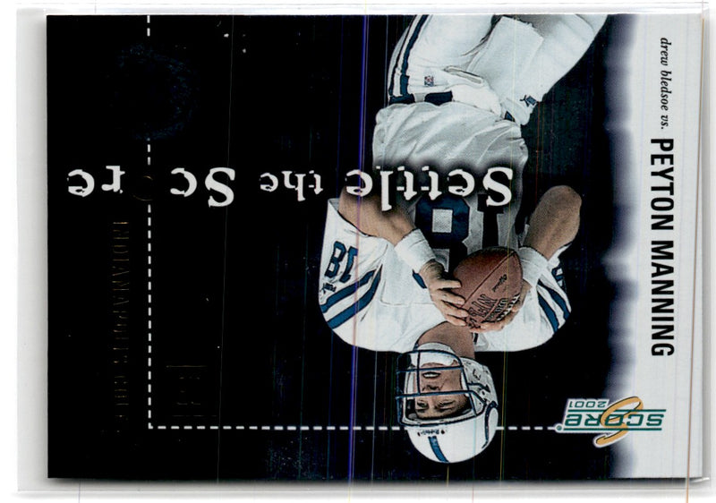 2001 Score Settle the Peyton Manning/Drew Bledsoe