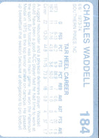1989 Collegiate Collection North Carolina's Finest Charles Waddell #184