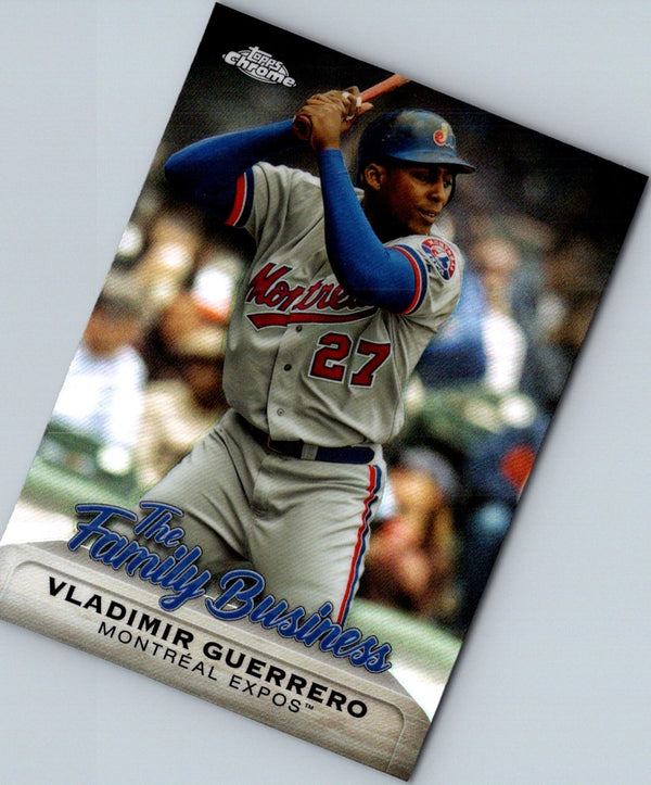 2019 Topps Chrome Update Edition The Family Business Vladimir Guerrero #FBC-4