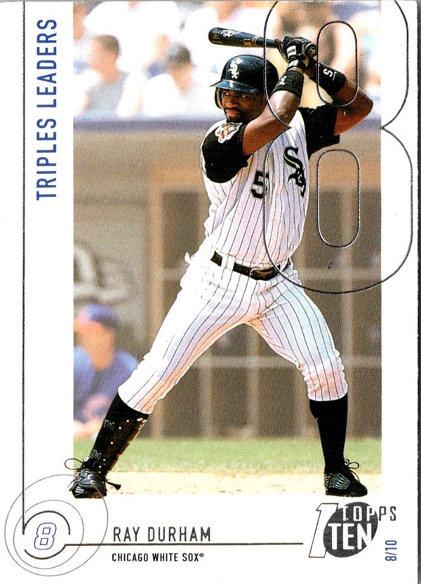 2002 Topps Ten Ray Durham #29