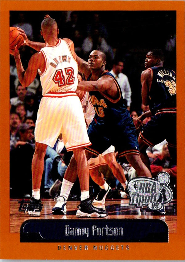 1999 Topps Tipoff Danny Fortson #86