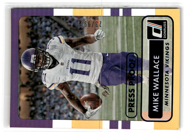 2015 Donruss Press Proof Blue Mike Wallace #96 23/99