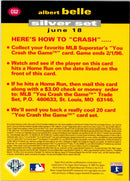 1995 Collector's Choice You Crash the Game Silver Albert Belle