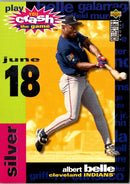 1995 Collector's Choice You Crash the Game Silver Albert Belle