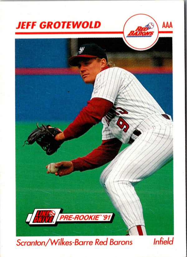 1991 Line Drive AAA Jeff Grotewold #484