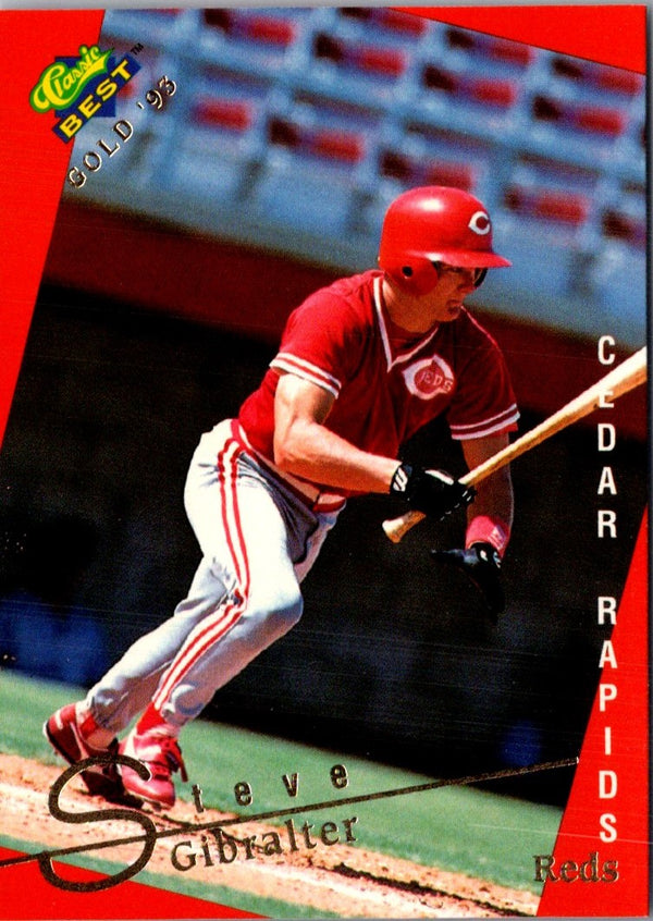 1993 Classic Best Gold Steve Gibralter #214