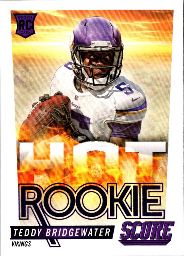 2014 Score Hot Rookies Teddy Bridgewater #HR2