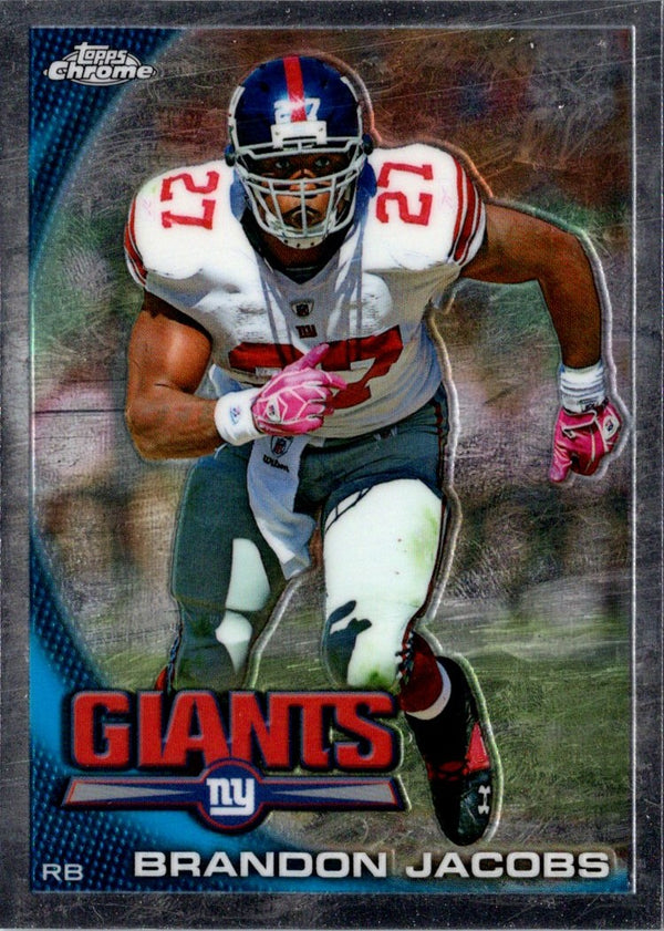 2010 Topps Chrome Brandon Jacobs #C178
