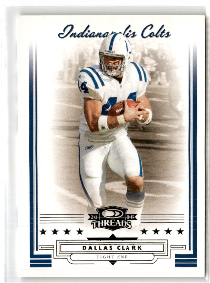 2006 Donruss Threads Retail Pewter Dallas Clark