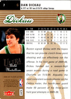 2006 Ultra Gold Medallion Dan Dickau #7