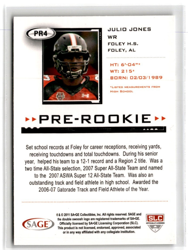 2011 SAGE HIT Pre-Rookie Julio Jones