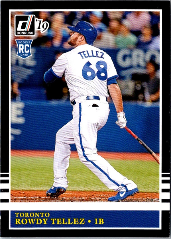 2019 Donruss Rowdy Tellez #239 Rookie