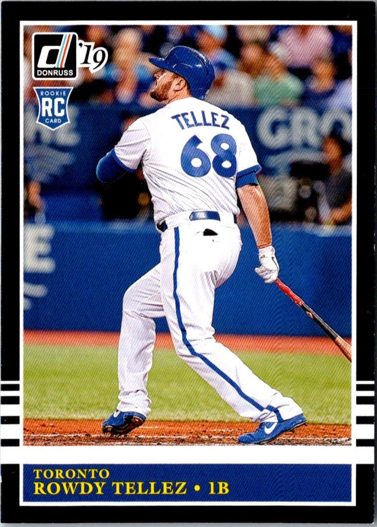 2019 Donruss Rowdy Tellez