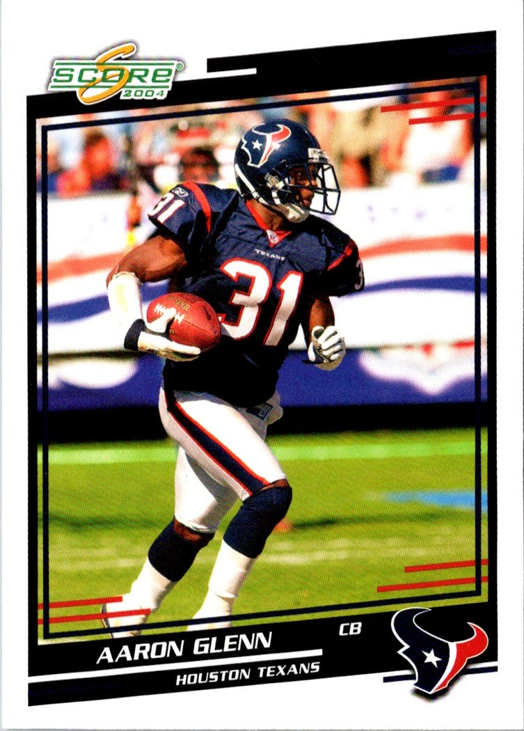 2004 Score Aaron Glenn