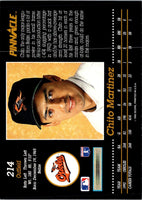 1993 Pinnacle Chito Martinez #214