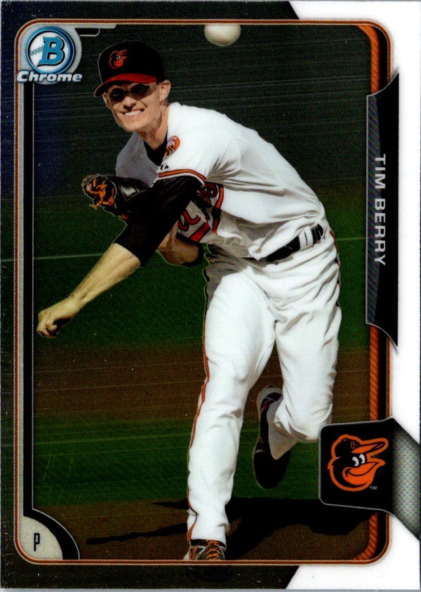 2015 Bowman Chrome Prospects Tim Berry #BCP106