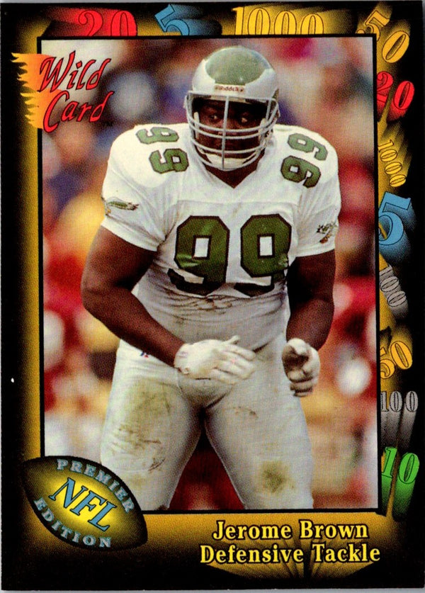 1991 Wild Card Jerome Brown #93