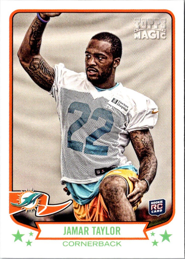 2013 Topps Magic Jamar Taylor #203 Rookie