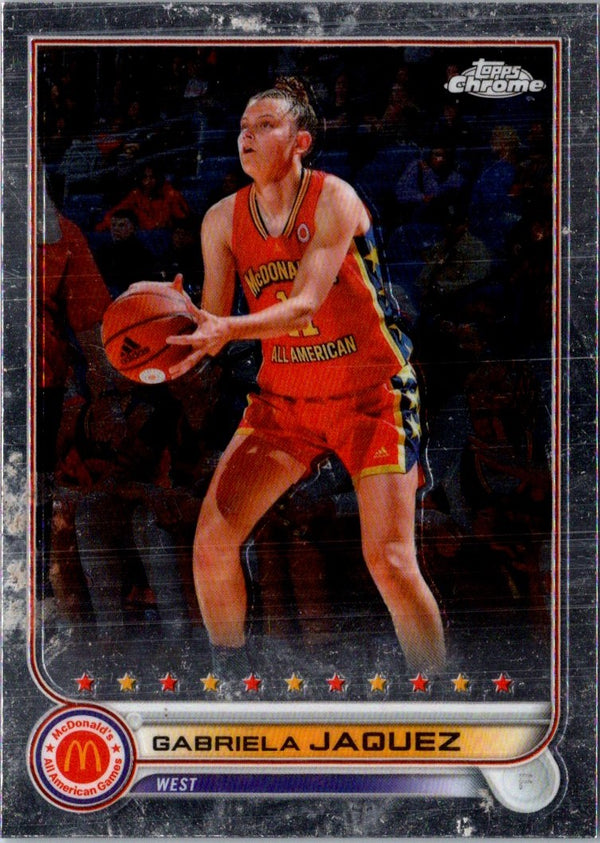 2022 Topps Chrome McDonald's All American Gabriela Jaquez #44