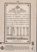 2005 UD Origins Old Judge Rafael Palmeiro