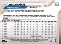 2020 Topps Salvador Perez #553