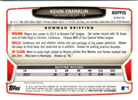 2013 Bowman Draft Picks & Prospects Chrome Kevin Franklin #BDPP25