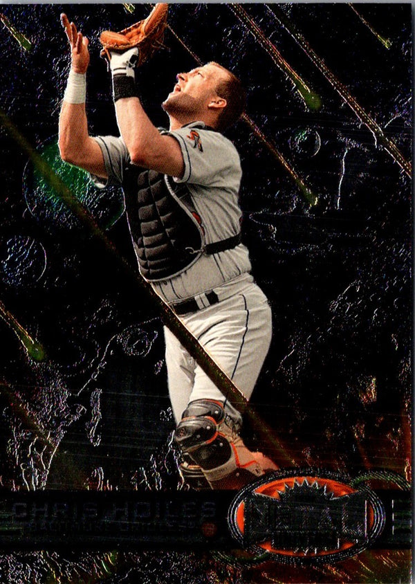 1997 Metal Universe Chris Hoiles #4