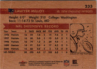 2001 Fleer Tradition Glossy Lawyer Milloy #233