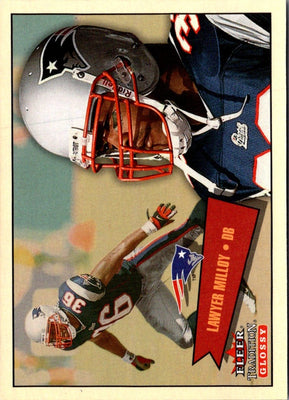 2001 Fleer Tradition Glossy Lawyer Milloy #233