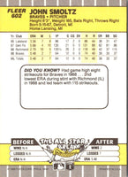 1989 Fleer John Smoltz #602 Rookie