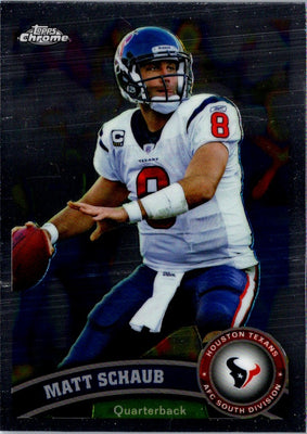 2011 Topps Chrome Matt Schaub #21