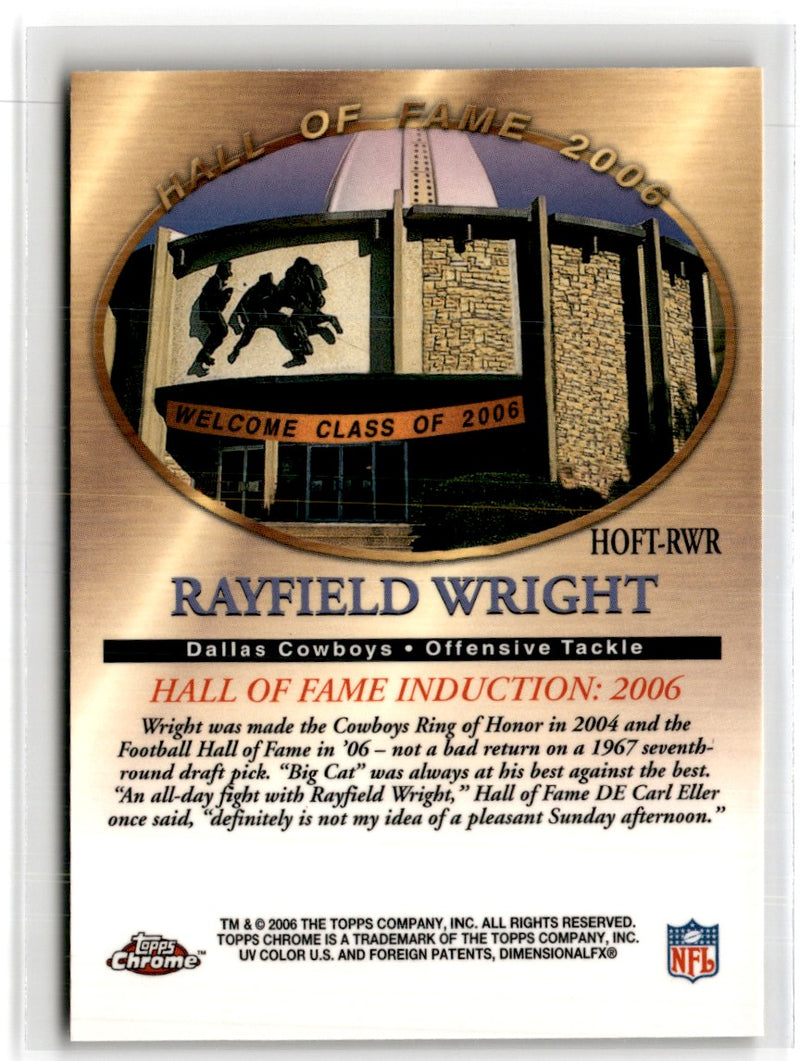 2006 Topps Chrome Hall of Fame Tribute Rayfield Wright