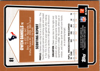 2007 Topps Draft Picks & Prospects Owen Daniels #81
