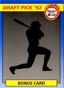 1992 Front Row Draft Picks Bonus Card