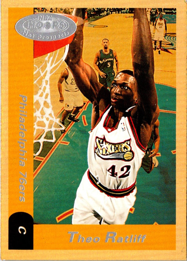 2000 Hoops Hot Prospects Theo Ratliff #79