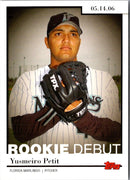 2006 Topps Updates & Highlights Rookie Debut Yusmeiro Petit