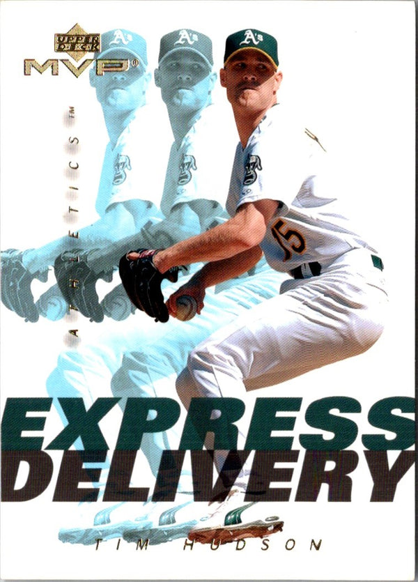 2003 Upper Deck MVP Express Delivery Tim Hudson #ED14