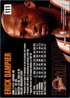 1999 SkyBox Dominion Erick Dampier #111