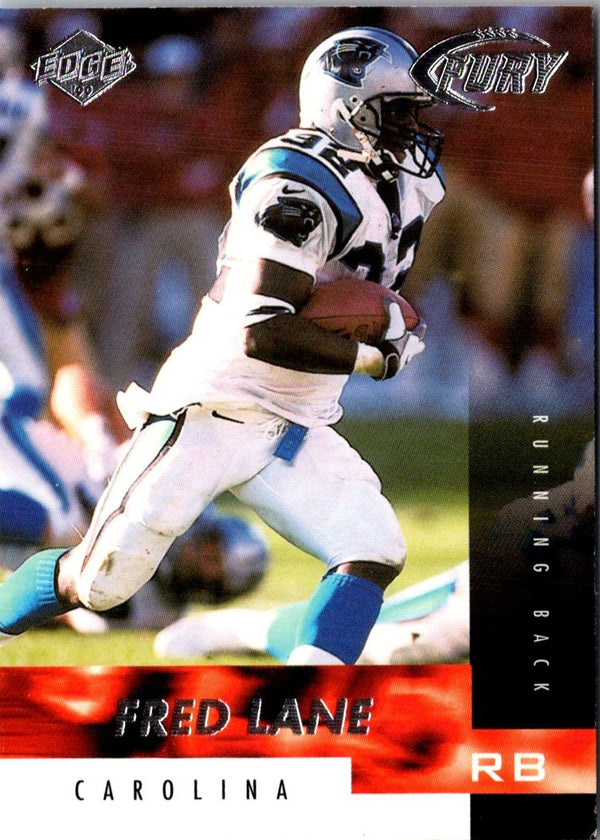 1999 Collector's Edge Fury Fred Lane #82