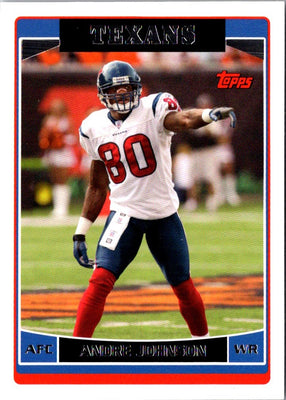 2006 Topps Andre Johnson #162