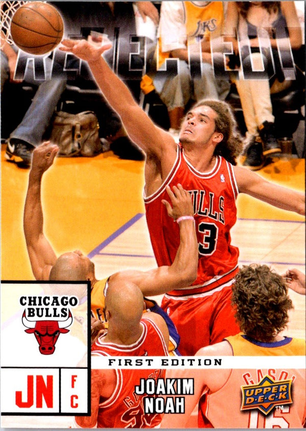 2009 Upper Deck First Edition Rejected! Joakim Noah #R-18