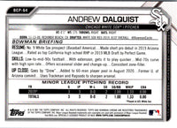 2021 Bowman Chrome Prospects Andrew Dalquist #BCP-64