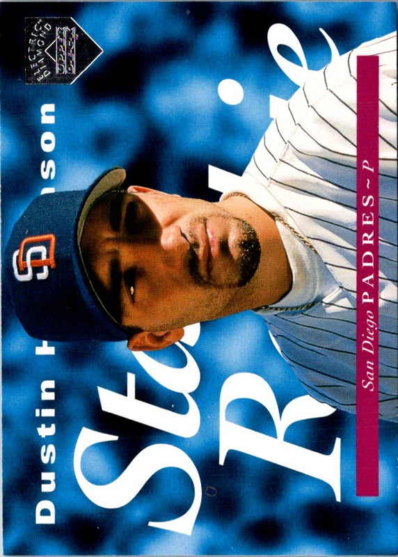 1995 Upper Deck Electric Diamond Dustin Hermanson #219