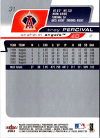 2003 Fleer Focus Jersey Edition Troy Percival #31