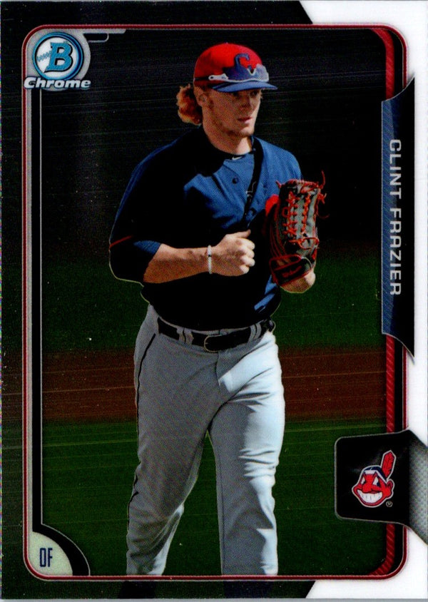 2015 Bowman Chrome Prospects Clint Frazier #BCP240