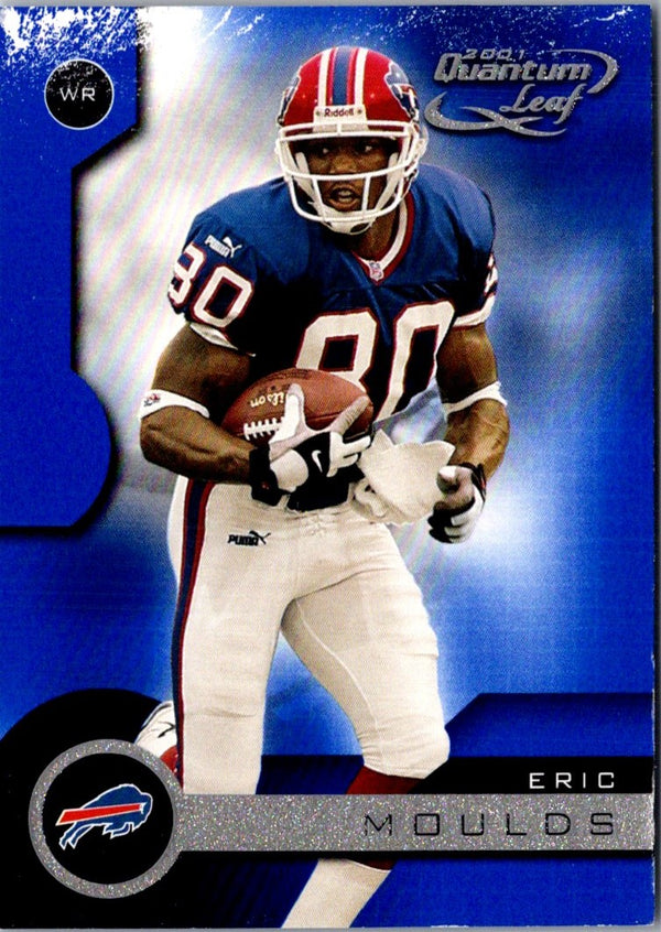 2001 Quantum Leaf Eric Moulds #20