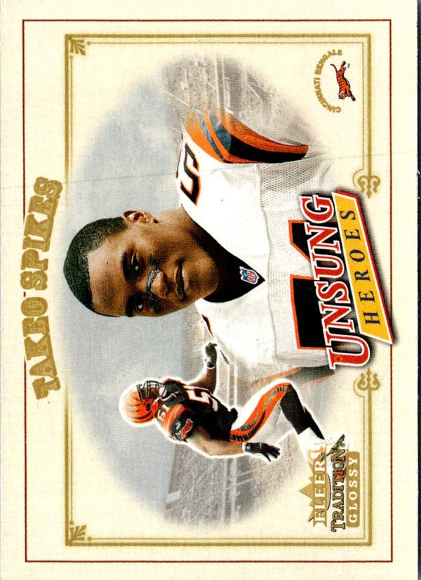 2001 Fleer Tradition Glossy Takeo Spikes #312