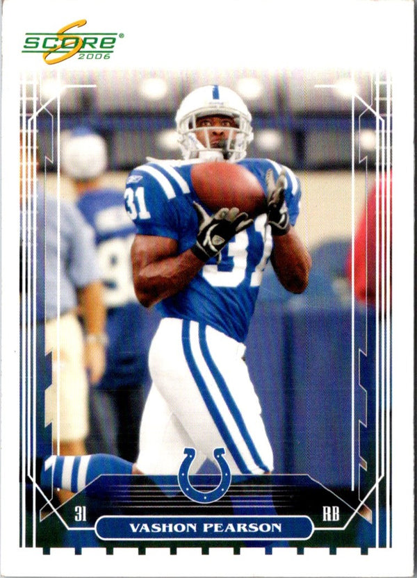 2006 Score Vashon Pearson #304 Rookie