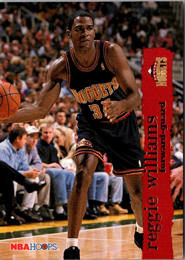 1995 Hoops Reggie Williams #302